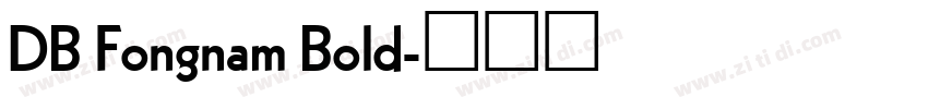 DB Fongnam Bold字体转换